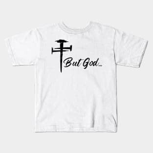 But God Christian Kids T-Shirt